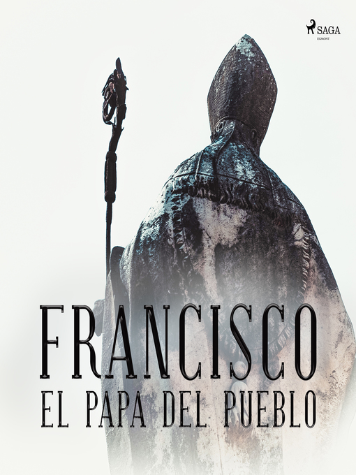 Title details for Francisco el papa del pueblo by Luis Machado - Available